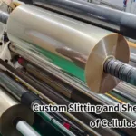 Custom Slitting and Sheeting of Cellulose Film